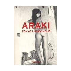 Araki: Tokyo Lucky Hole (Klotz)