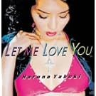 Let me love you(DVD�t)