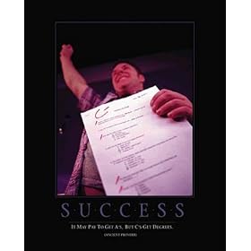 Success (Humor Grades) College Poster Print 24