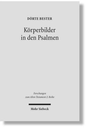 K�rperbilder in den Psalmen