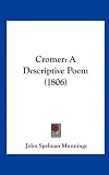 Cromer: A Descriptive Poem (1806)