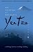 The Teachings of Billionaire Yen Tzu: Realising Desires; Needing Nothing v. 2