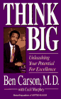 Think Big: Unleashing Your Potential for Excellence