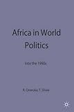 Africa in world politics : into the 1990s