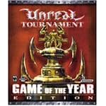 Unreal Tournament Game Of The Year : Video Games