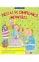 Fiestas de cumpleanos infantiles / Children's Birthday Parties: Divertidas sugerencias para los primeros cumpleanos de tus hijos (Spanish Edition)