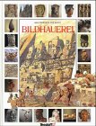 Produkt-Bild: Meisterwerke der Kunst: Bildhauerei