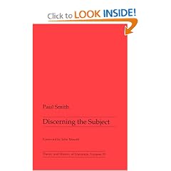 Discerning the Subject (Theory and History of Literature, Vol 55)