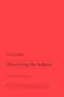 Discerning The Subject (Theory and  History of Literature)