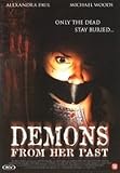 DEMONS FROM HER PAST [2007]