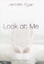 Look at Me