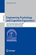 Engineering Psychology and Cognitive Ergonomics: 7th International Conference, EPCE 2007, Held as Part of HCI International 2007, Beijing, China, July ... / Lecture Notes in Artificial Intelligence)