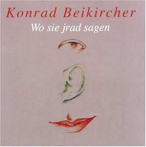 Wo Se Jrad Sagen:Beikircher