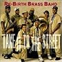 Take It to the Street