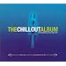 The Chillout Album: The Essential Late Night Mix