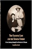 The Cleaning Lady And The Singing Cowboy
