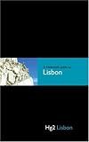 A Hedonist s Guide to Lisbon