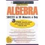 Algebra Success in 20 Minutes a Day, 3rd Edition (Skill Builders)
