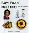 Raw Food Made Easy For 1 or 2 People [Paperback] by Cornbleet, Jennifer