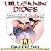 Uilleann pipes, Beautiful ireland