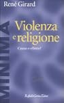 Violenza e religione. Causa o effetto?