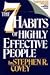 The Seven Habits of Highly Effective People