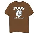 Pugs not Drugs T-shirt