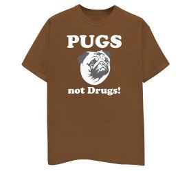 Pugs not Drugs T-shirt