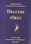 Dialysefibel 2. Pl�doyer f�r die indi...