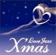 LOVE JAZZ CHRISTMAS