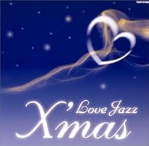 LOVE JAZZ CHRISTMAS
