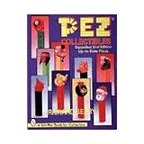 Pez Collectibles: Up-To-Date Prices (A Schiffer Book for Collectors) by Richard Geary