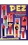 Pez Collectibles: Up-To-Date Prices (A Schiffer Book for Collectors)