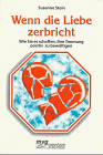 Wenn die Liebe zerbricht