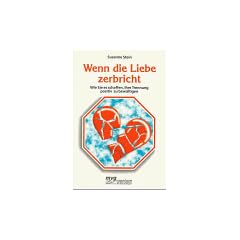 Wenn die Liebe zerbricht