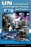  : UN Contributions to Development Thinking and Practice (United Nations Intellectual History Project)