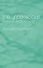 The Unconscious: A Conceptual Analysis