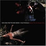 Where the Wild Roses Grow - Nick & Minogue,Kylie Cave
