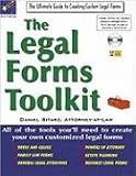 The Legal Forms Toolkit: All the Tools You'll Need to Create Your Own Customized Legal Forms