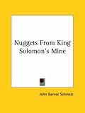  : Nuggets from King Solomon's Mine