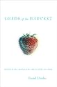 Lords of the Harvest: Biotech, Big Money, and the Future of Food