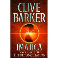 Imajica: Fifth Dimension - Reconciliation v. 2