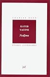 Kateb Yacine : Nedjma