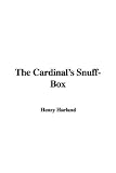 The Cardinal's Snuff-Box