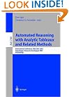 Automated Reasoning with Analytic Tableaux and Related Methods: International Conference, TABLEAUX 2002. Copenhagen, Denmark, July 30 - August 1, ... / Lecture Notes in Artificial Intelligence)