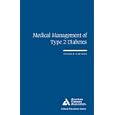 Medical Management of Type 2 Diabetes (Clinical Education Series) by  Bruce Zimmerman