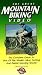 The Great Mountain Biking Video [VHS]