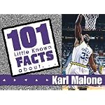 Karl Malone (101 Little Known Fact about) book cover
