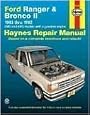 Ford Ranger and Bronco II Automotive Repair Manual : 1983-1992 2Wd and 4Wd Models With a Gasoline Engine Automotive Repair Manual (Haynes Automotive r