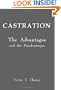 Castration: The Advantages and the Disadvantages
